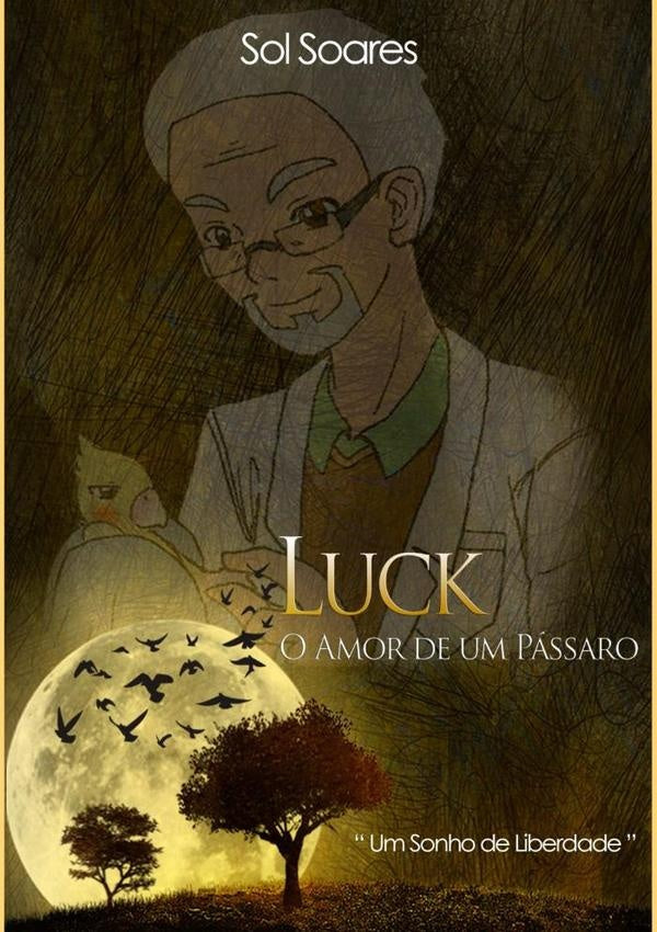 Luck | Sol Soares