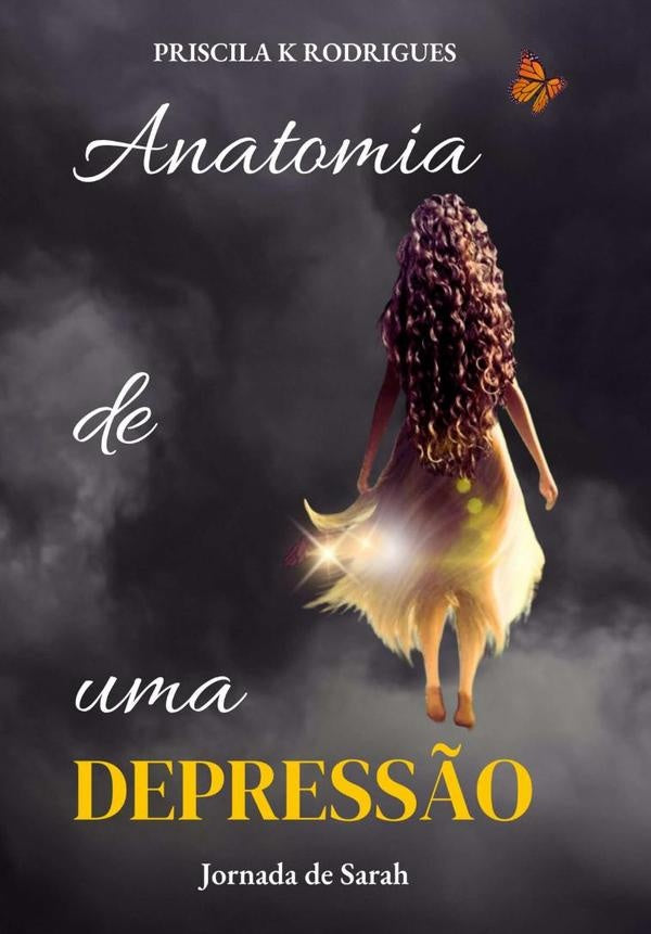 Anatomia De Uma Depress?o | PriscilaK Rodrigues