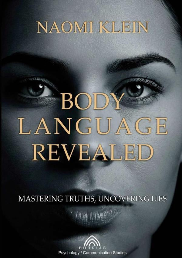 Body Language Revealed | NaomiKlein/Luiz Santos