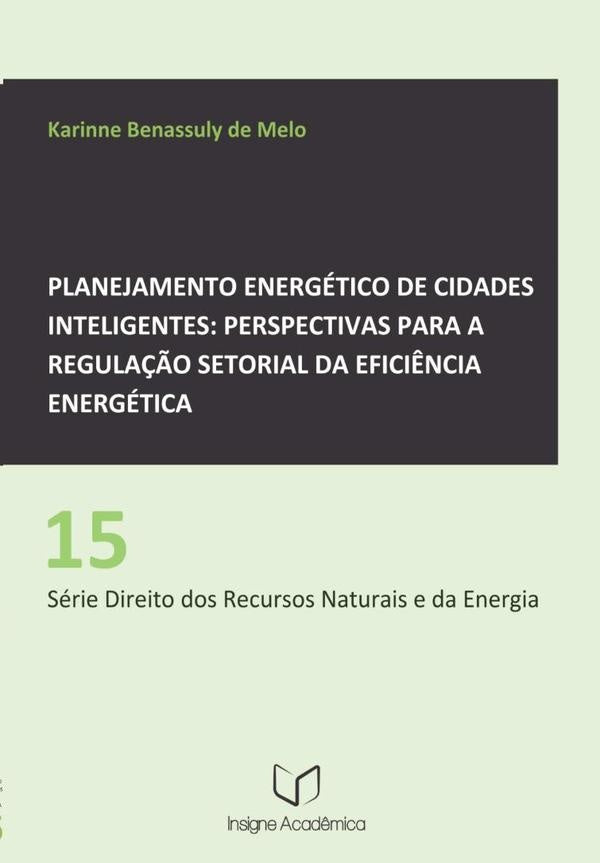 Planejamento Energetico De Cidades Inteligentes | KarinneBenassulyDe Melo
