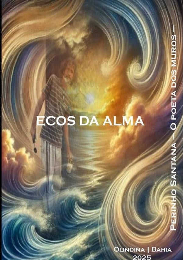 Ecos Da Alma | PericlesBomfimDe Santana