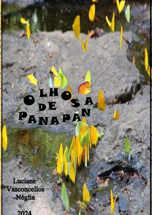 Olhos De Panapana | LucianeVasconcellos Neglia