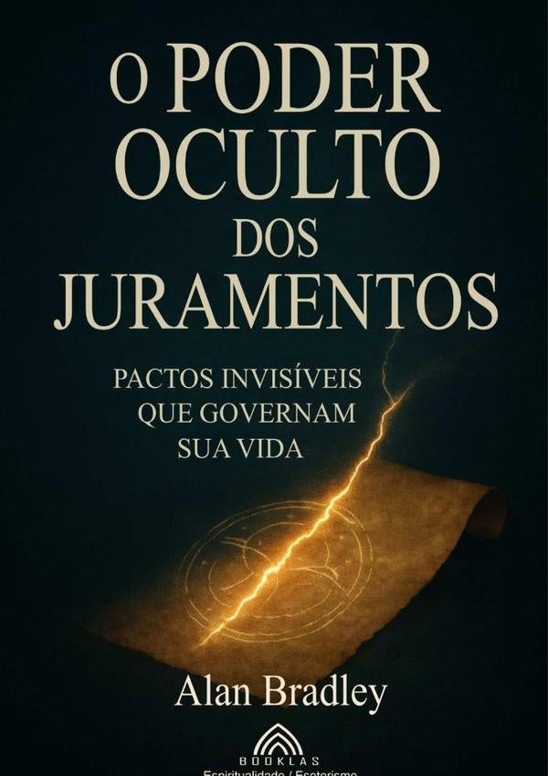 O Poder Oculto Dos Juramentos | AlanBradley/Luiz Santos