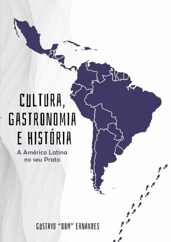 Cultura, Historia E Gastronomia | Gustavo Ernandes