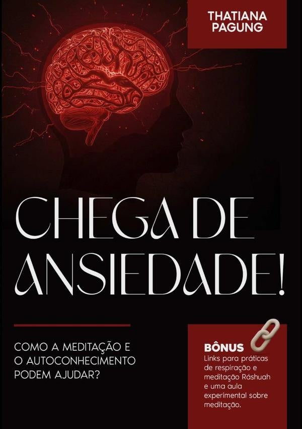 Chega De Ansiedade! | Thatiana Pagung