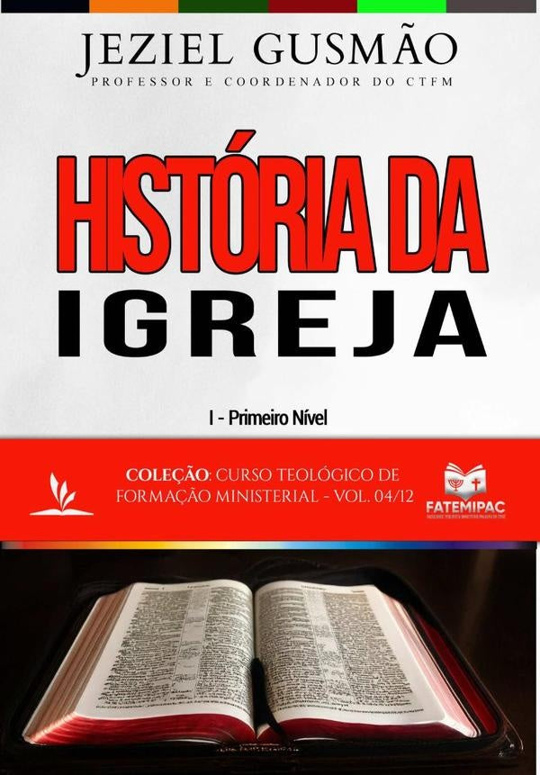 Historia Da Igreja | Jeziel Gusm?o