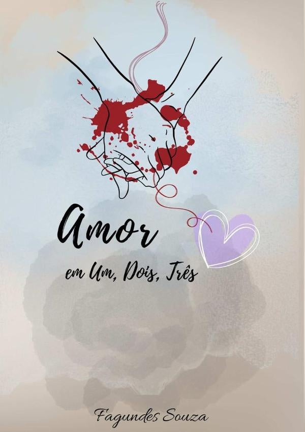 Amor Em Um, Dois, Tr?s | Fagundes Souza