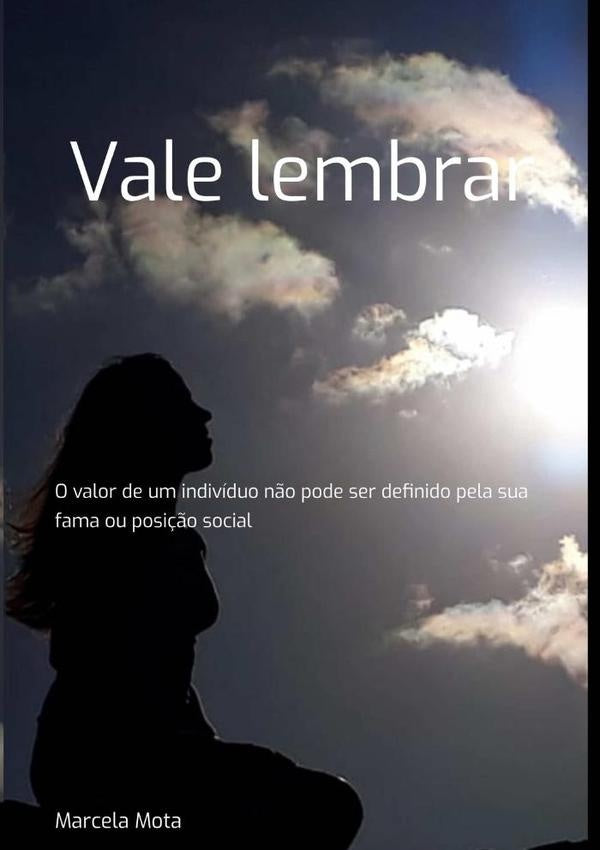 Vale Lembrar | Marcela Mota