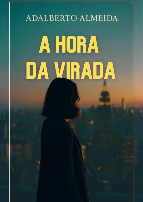A Hora Da Virada | Adalberto Almeida