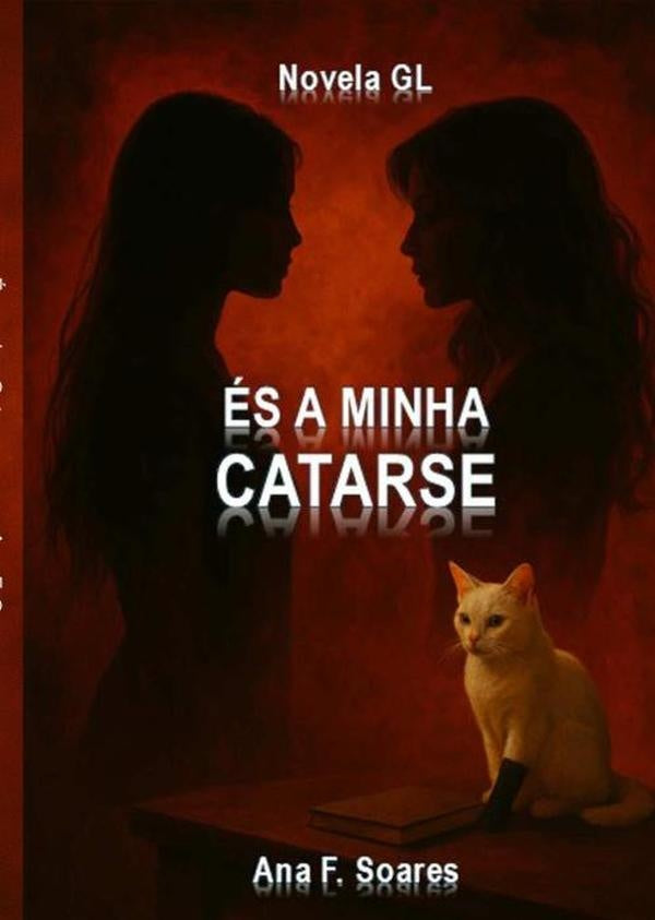 es A Minha Catarse | AnaF. Soares