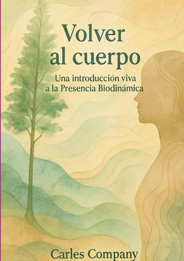 Volver Al Cuerpo | Carles Company