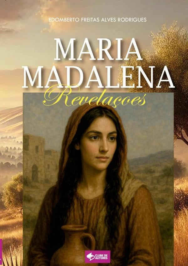 Maria Madalena | Edomberto Freitas