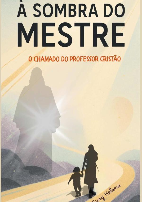 ? Sombra Do Mestre | SusyHelenaValerio Hernandes