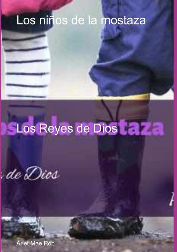 Los Ni?os De La Mostaza | ArletMae Rob
