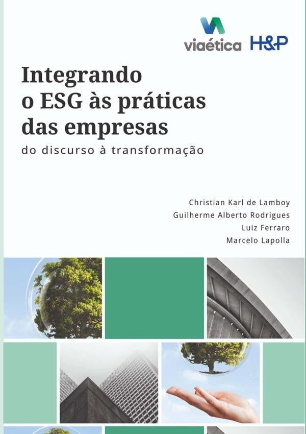Integrando O Esg ?s Praticas Das Empresas | ChristianMarcelo Lapolla