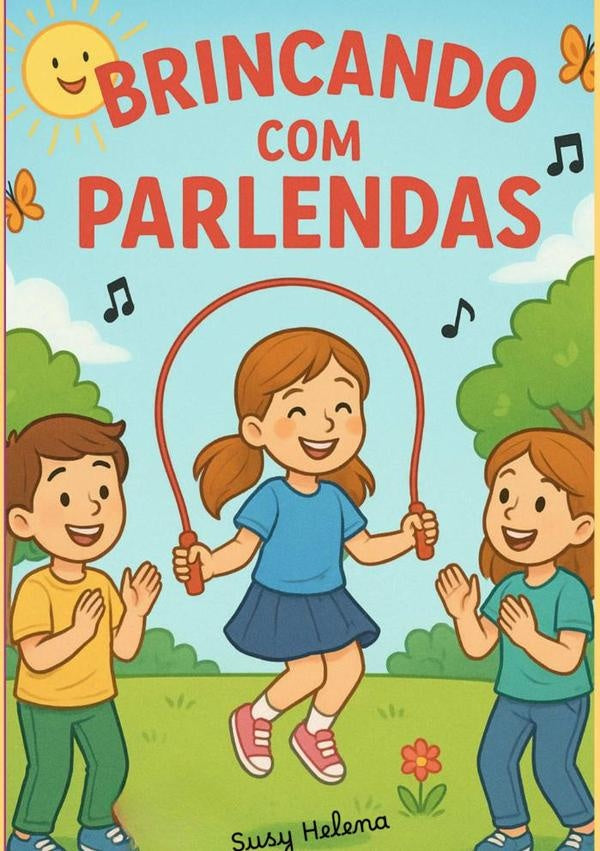 Brincando Com Parlendas | SusyHelenaValerio Hernandes