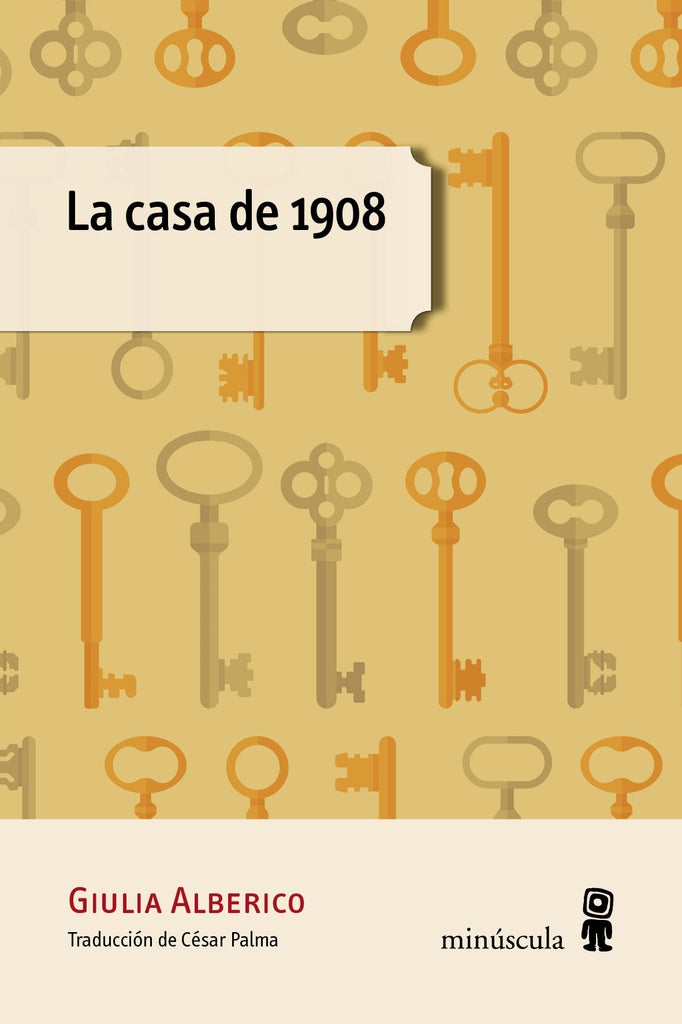 La casa de 1908 | GIULIA ALBERICO