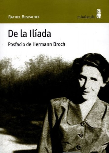 De la Ilíada | RACHEL BESPALOFF