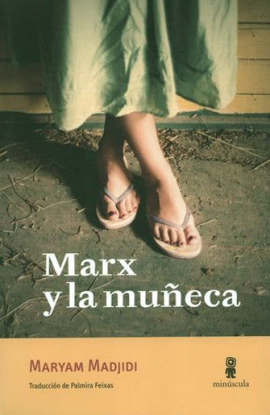 Marx y la muñeca | MARYAM MADJIDI
