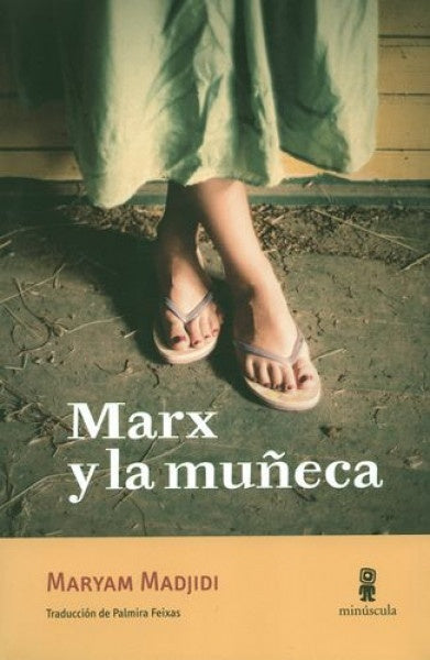 Marx y la muñeca | MARYAM MADJIDI