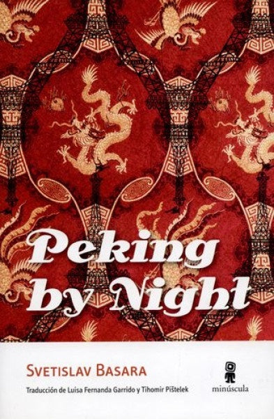 Peking by Nigth | SVETISLAV BASARA