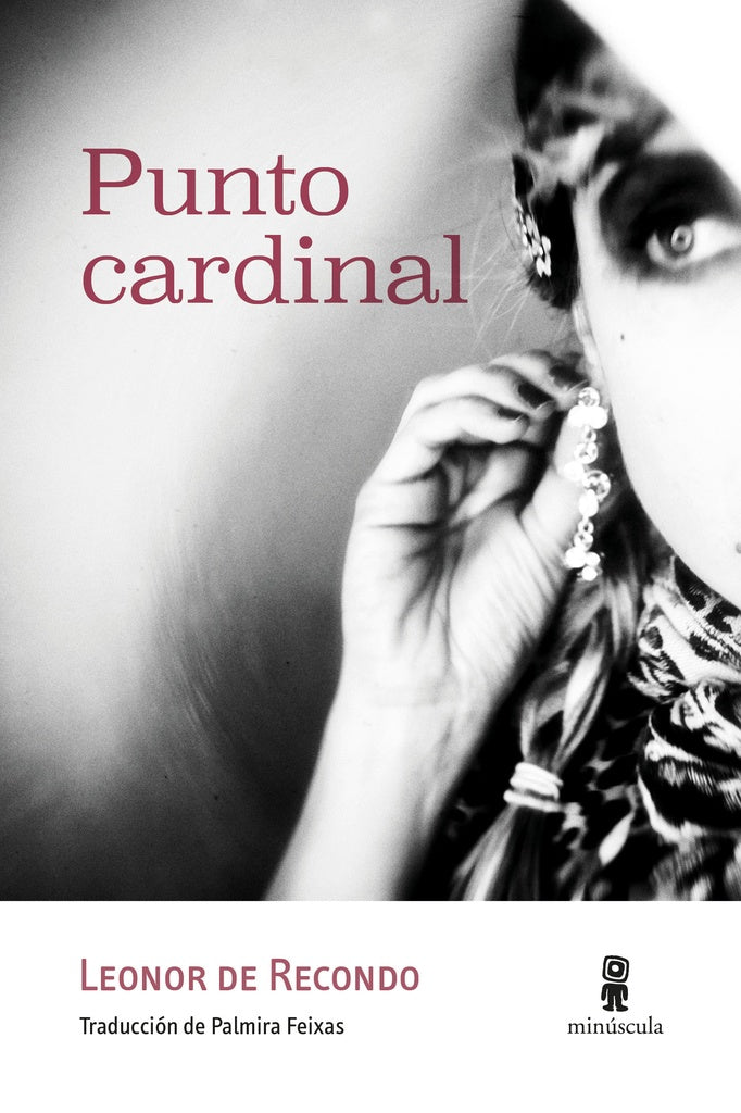 Punto cardinal | LEONOR DE RECONDO