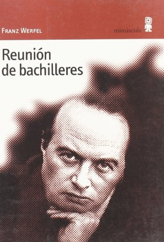 Reunión de bachilleres | FRANZ WERFEL