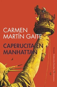 Caperucita en Manhattan | CARMEN MARTIN GAITE