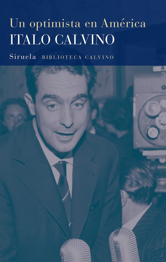 Un optimista en América | ITALO CALVINO