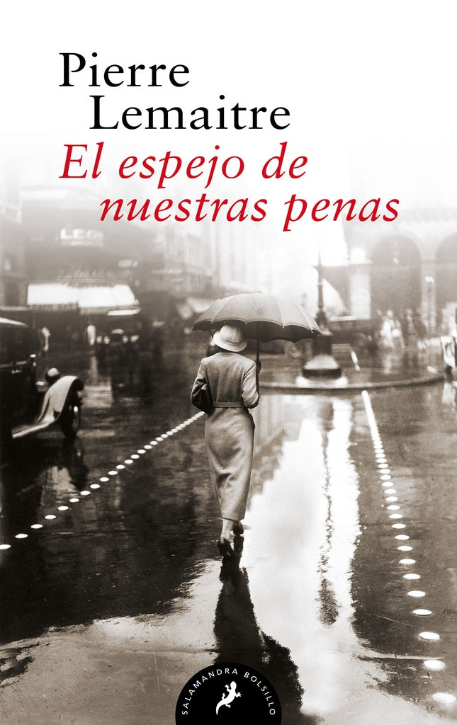 El espejo de nuestras penas | PIERRE LEMAITRE