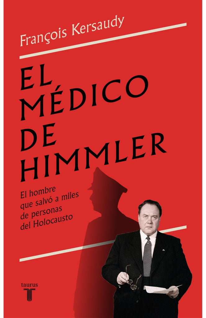 El médico de Himmler | FRANÇOIS KERSAUDY