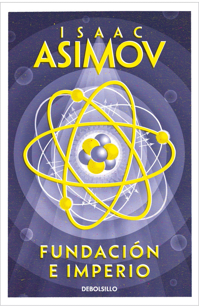 Fundación e Imperio | Isaac Asimov