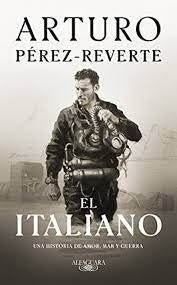 El italiano | Arturo Pérez-Reverte