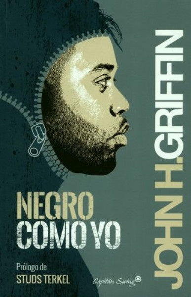 NEGRO COMO YO | JOHN H. GRIFFIN