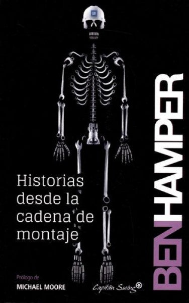 HISTORIAS DESDE LA CADENA DE MONTAJE | BEN HAMPER