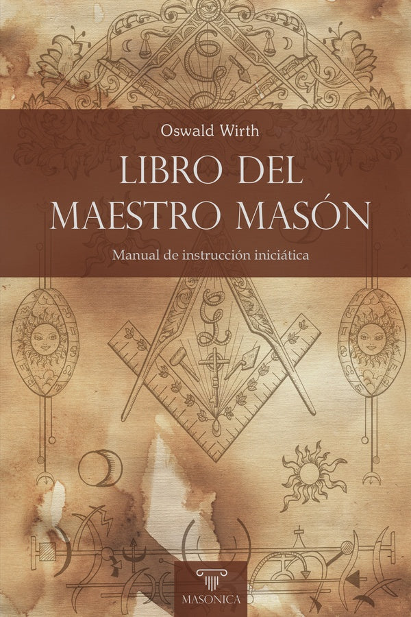 Libro del maestro masón | OSWALD WIRTH