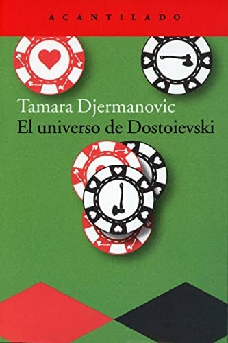 El universo de Dostoievski | TAMARA DJERMANOVIC