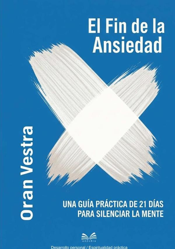 El Fin De La Ansiedad | OranVestra/Luiz Santos