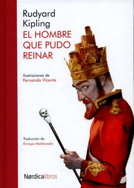 El hombre que pudo reinar | RUDYARD KIPLING