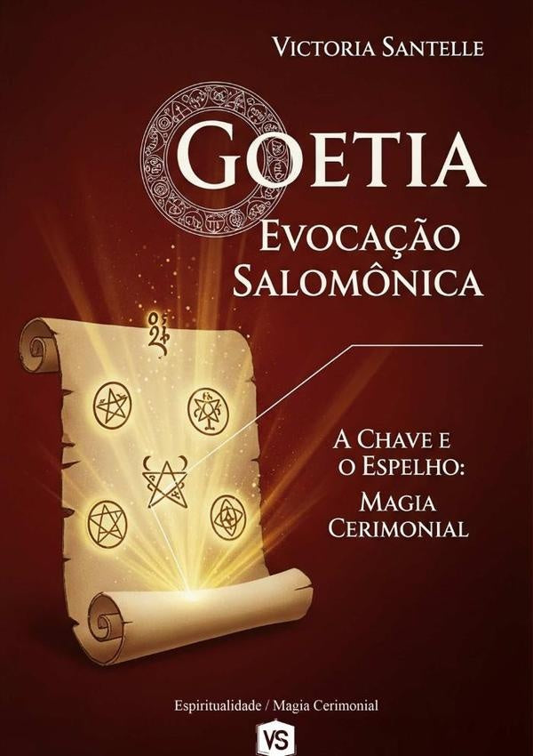 Goetia: Evoca??o Salom?nica | VictoriaSantelle/Virginia Santos