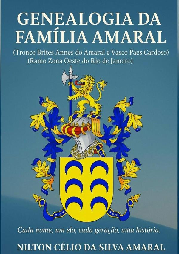 Genealogia Da Familia Amaral | NiltonCelioDaSilva Amaral