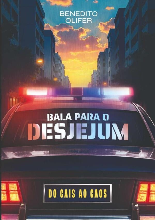 Bala Para O Desjejum | Benedito Olifer
