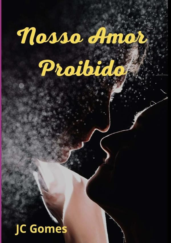 Nosso Amor Proibido | Jc Gomes
