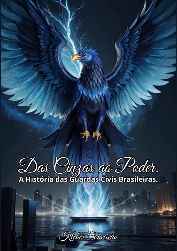 Das Cinzas Ao Poder | KleberDaSilva Concei??o
