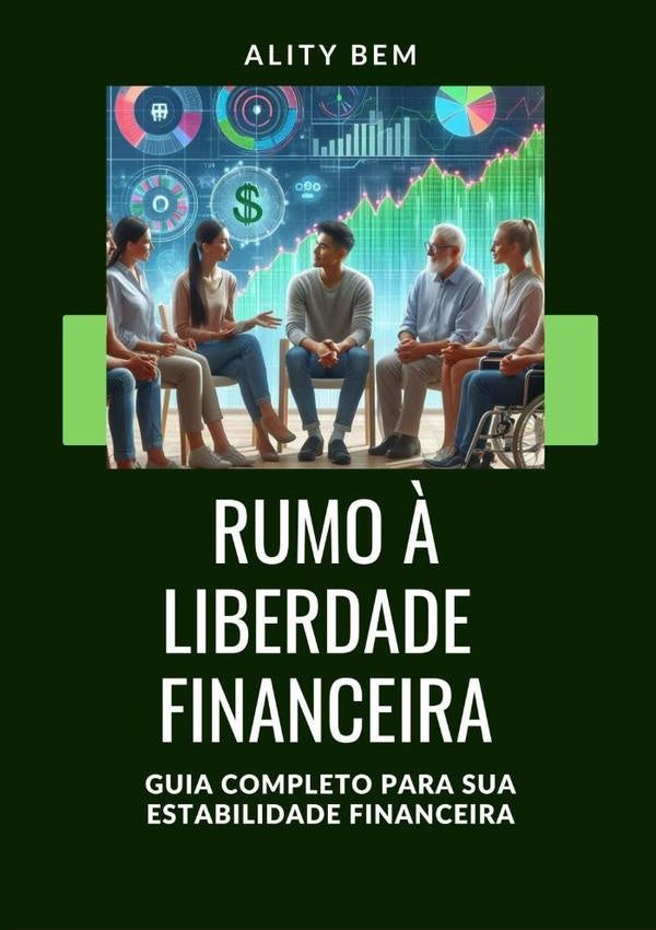 Guia Pratico De Finan?as Pessoais: Estrategias E Ferramentas Para Alcan?ar A Estabilidade Financeira | Ality Bem