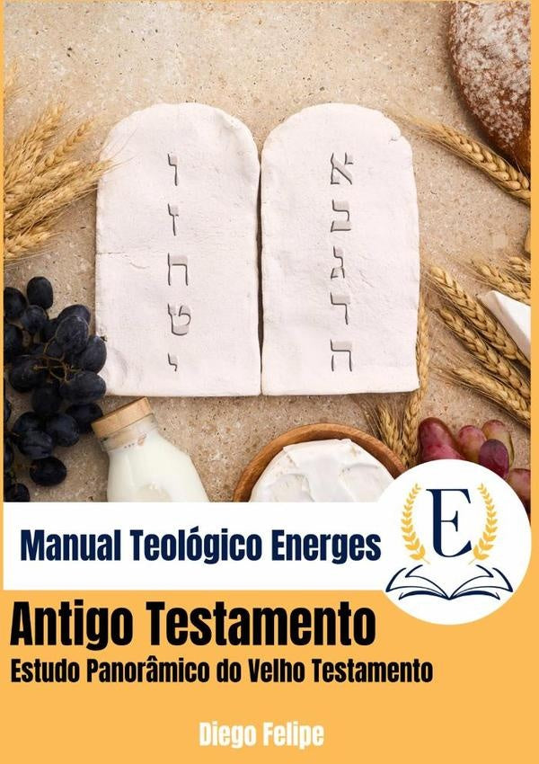 Manual Teologico Energes: Antigo Testamento | AROCENA FELIPE/ CRISTIANO JUAN/ DOMINGUEZ PATRICIA