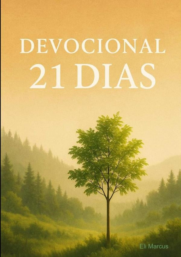 Devocional 21 Dias | EliMarcusFernandoDa Silva