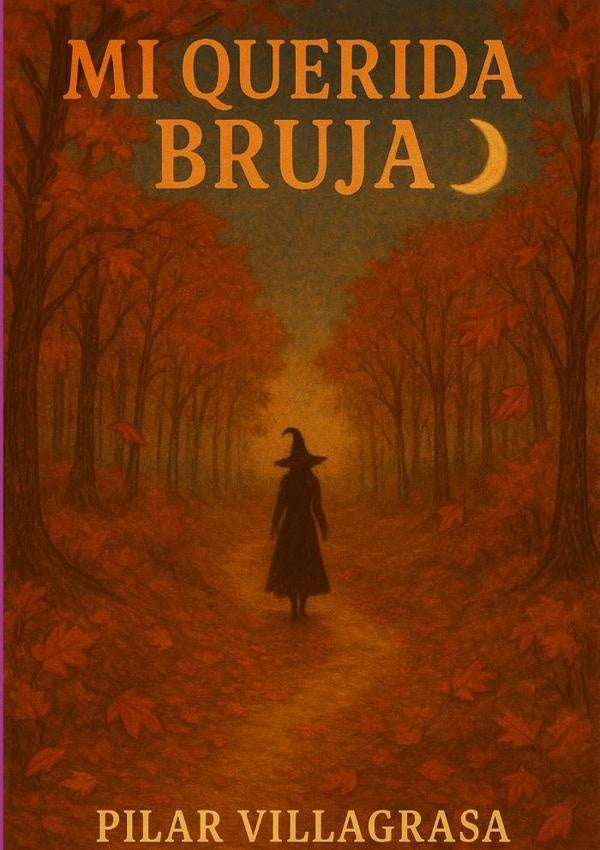 Mi Querida Bruja | Pilar Villagrasa
