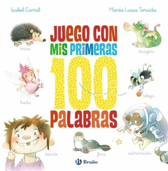 Juego con mis primeras 100 palabras | Isabel Carril Martínez