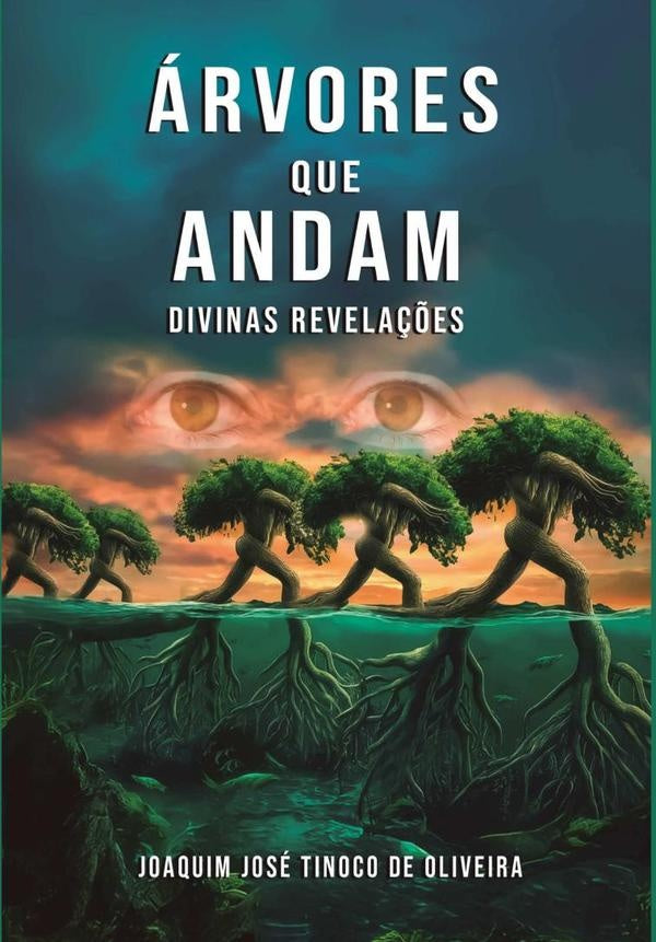 arvores Que Andam | JoaquimJoseTinocoDe Oliveira